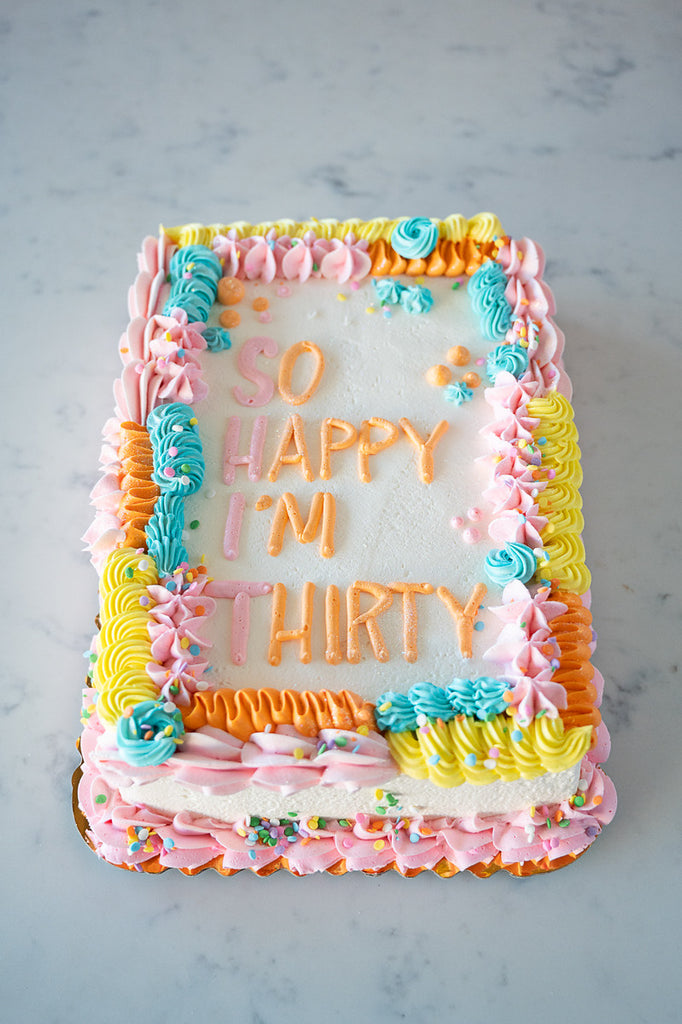 So Happy I'm Thirty Party Sheet Cake